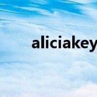 aliciakeys（关于aliciakeys的介绍）