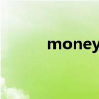 money is not everything but