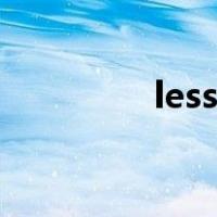 less和fewer的区别more
