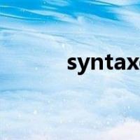 syntaxerror是什么意思python