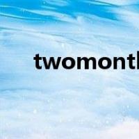 twomonths怎么读（months怎么读）